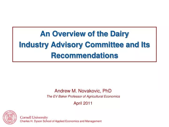 an overview of the dairy industry advisory committee and its recommendations
