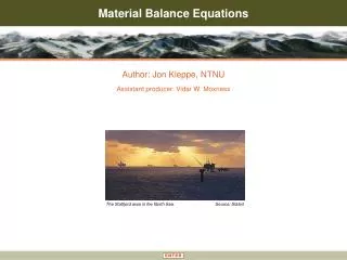 Material Balance Equations