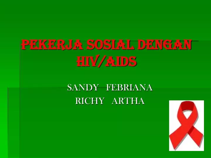 pekerja sosial dengan hiv aids
