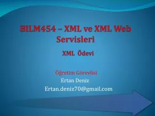 bilm454 xml ve xml web servisleri