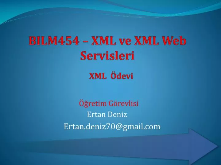 bilm454 xml ve xml web servisleri