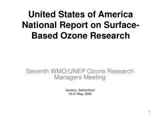 United States of America National Report on Surface-Based Ozone Research