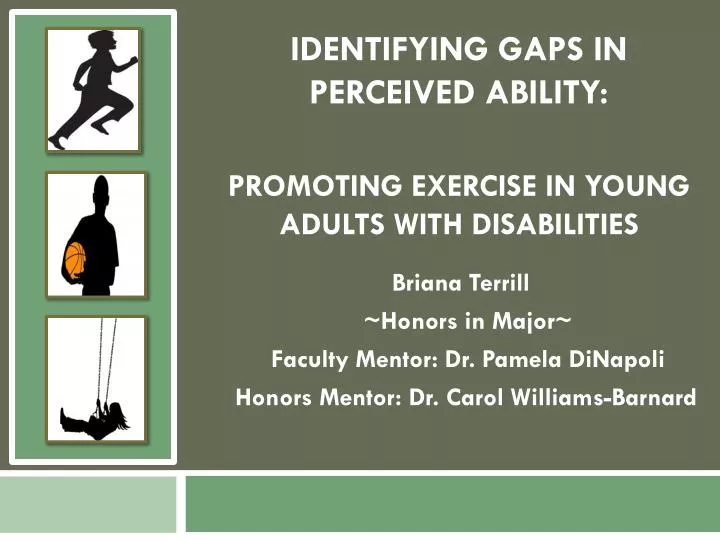 identifying gaps in perceived ability promoting exercise in young adults with disabilities