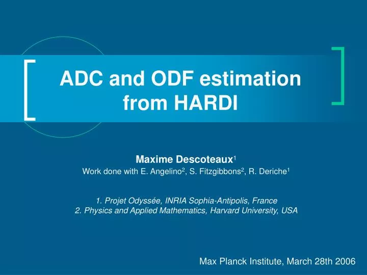 adc and odf estimation from hardi