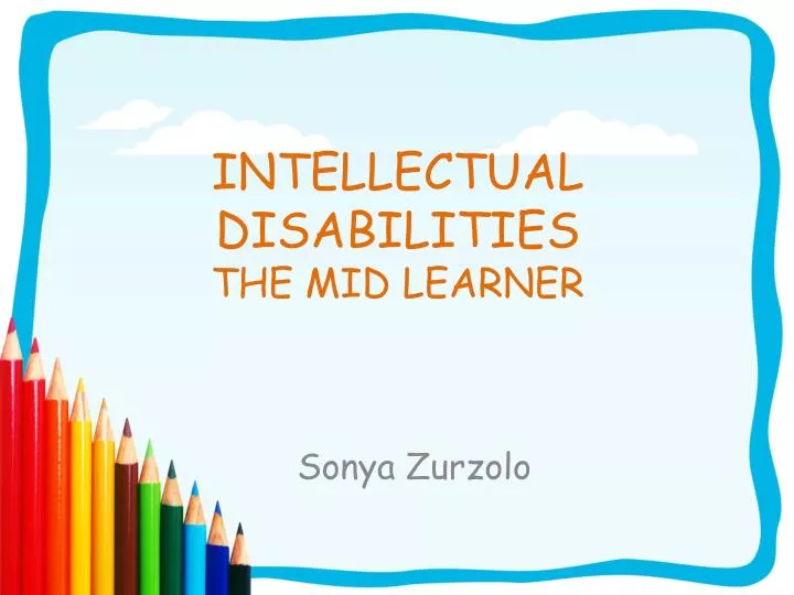 intellectual disabilities the mid learner