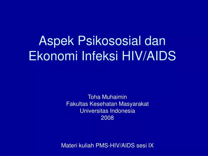 aspek psikososial dan ekonomi infeksi hiv aids