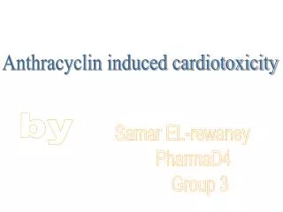 Samar EL-rewaney PharmaD4 Group 3
