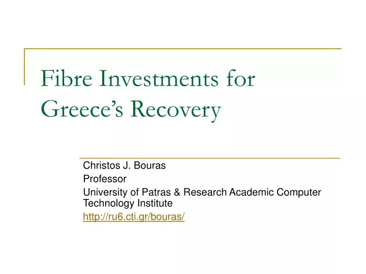 fibre investments for greece s recovery