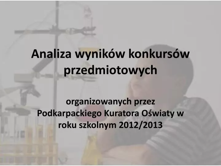 analiza wynik w konkurs w przedmiotowych