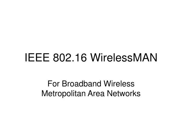 ieee 802 16 wirelessman
