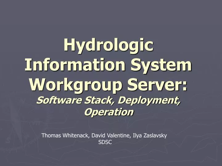 hydrologic information system workgroup server software stack deployment operation