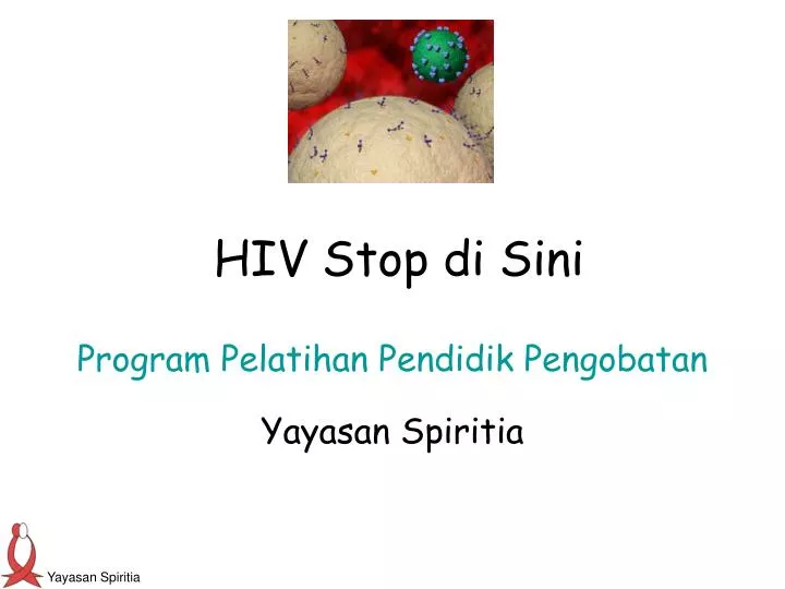 hiv stop di sini