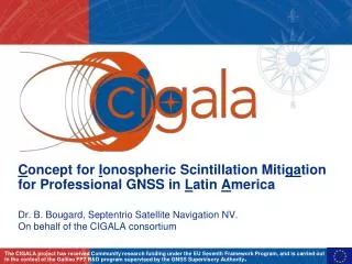 C oncept for I onospheric Scintillation Miti ga tion for Professional GNSS in L atin A merica