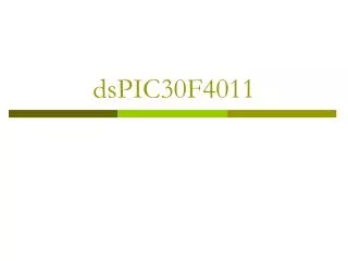 dspic30f4011