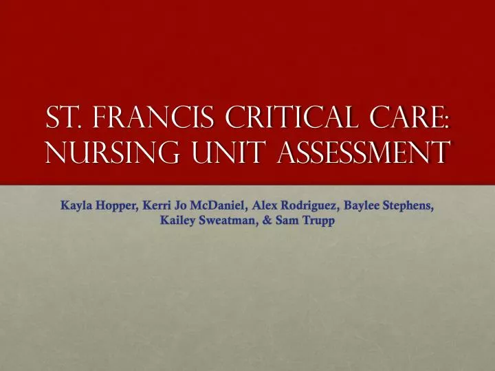 st francis critical care nursing unit assessment