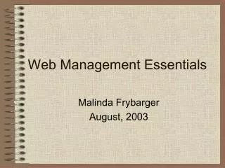 Web Management Essentials