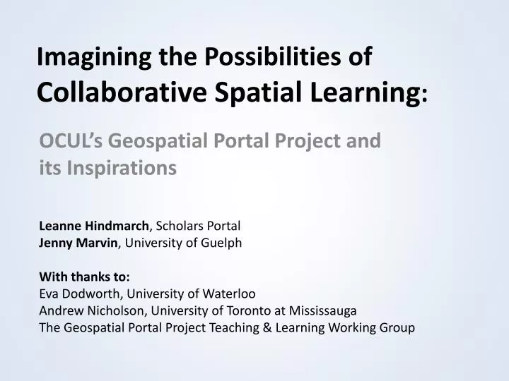 imagining the possibilities of collaborative spatial learning