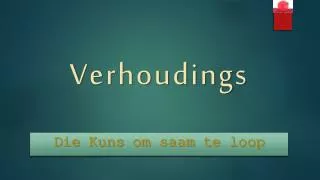 verhoudings