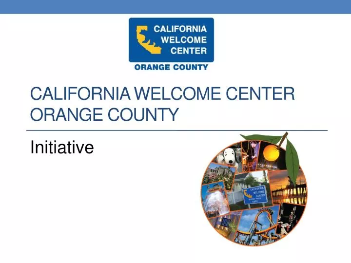california welcome center orange county