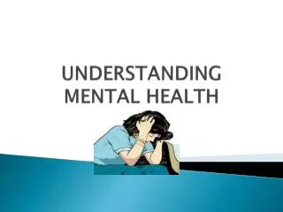 understanding mental health