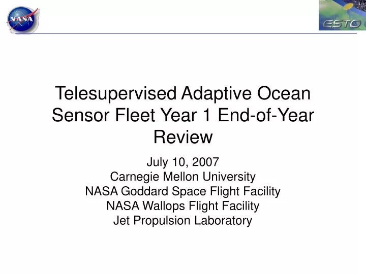 telesupervised adaptive ocean sensor fleet year 1 end of year review