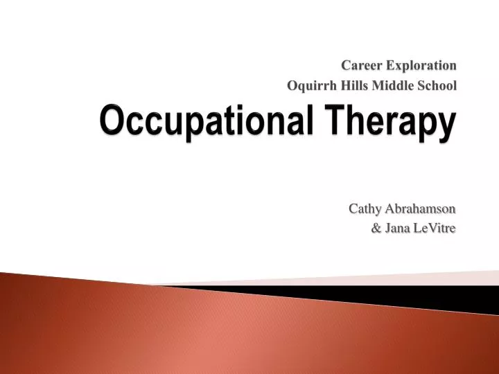 career exploration oquirrh hills middle school occupational therapy