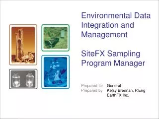 Environmental Data Integration and Management SiteFX Sampling Program Manager