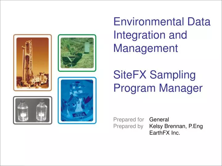 environmental data integration and management sitefx sampling program manager