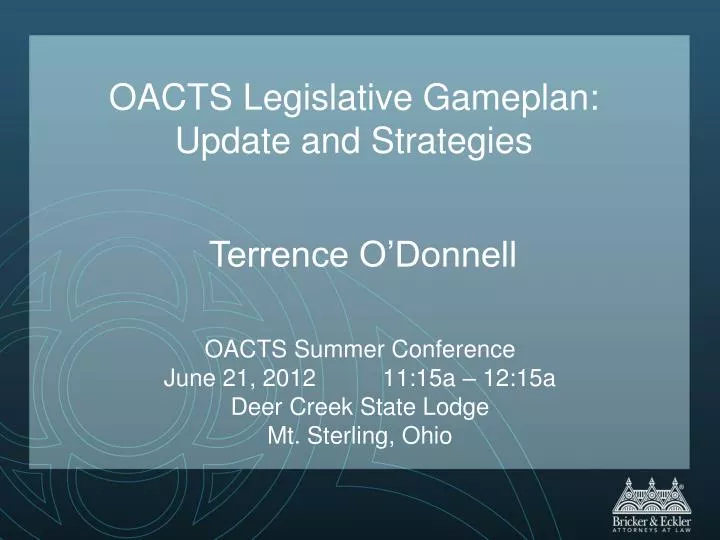 oacts legislative gameplan update and strategies