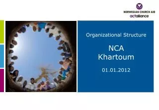 Organizational Structure NCA Khartoum 01.01.2012