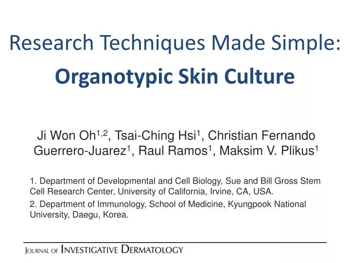 research techniques made simple organotypic skin culture