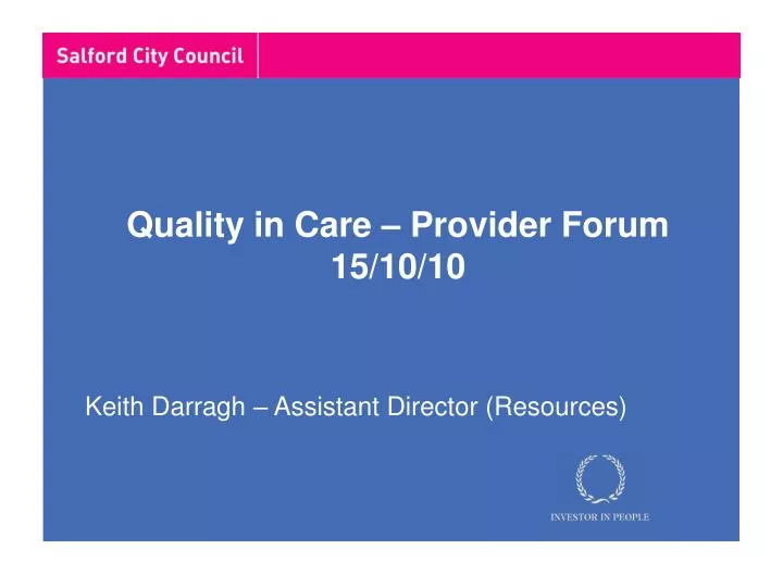 quality in care provider forum 15 10 10