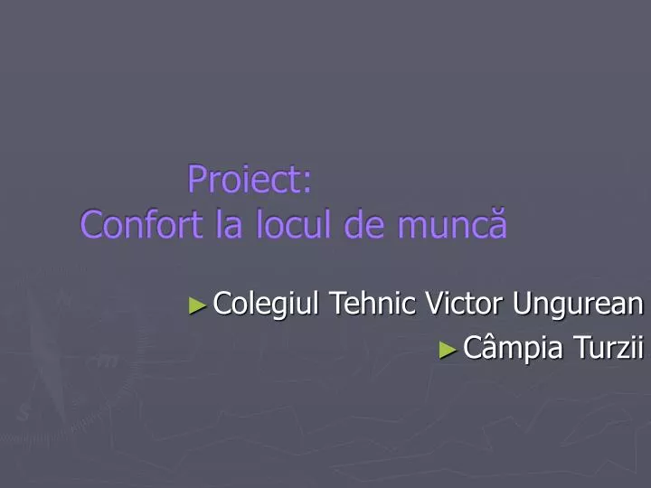 proiect confort la locul de munc