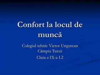 confort la locul de munc