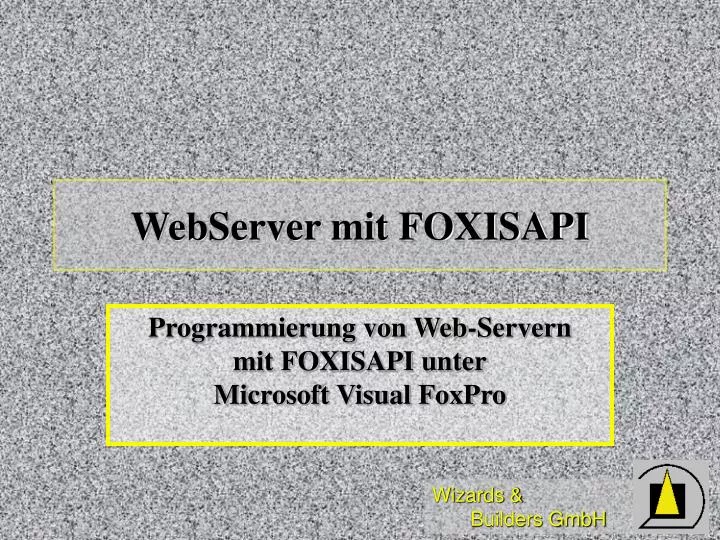 webserver mit foxisapi