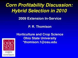 Corn Profitability Discussion: Hybrid Selection in 2010