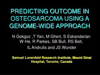 PREDICTING OUTCOME IN OSTEOSARCOMA USING A GENOME-WIDE APPROACH