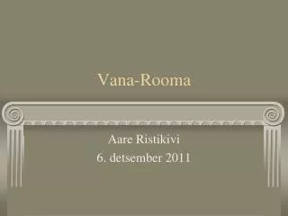 vana rooma