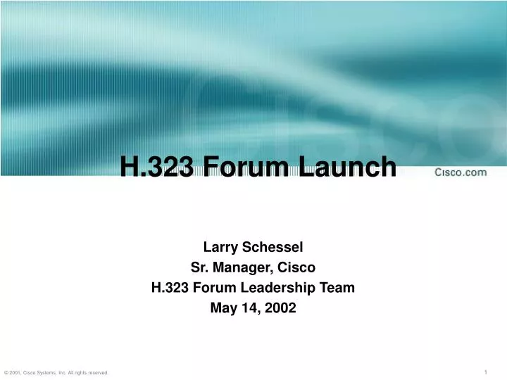 h 323 forum launch