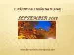 LUNÁRNY KALENDÁR NA MESIAC SEPTEMBER 2013 - slide 1
