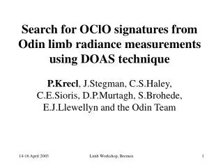 Search for OClO signatures from Odin limb radiance measurements using DOAS technique