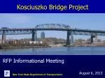 Kosciuszko Bridge Project - slide 1