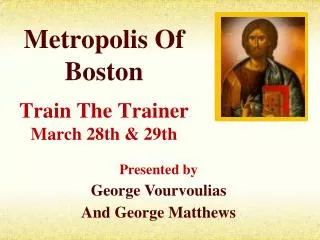 Metropolis Of Boston Train The Trainer March 28th &amp; 29th