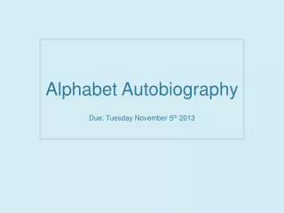 Alphabet Autobiography