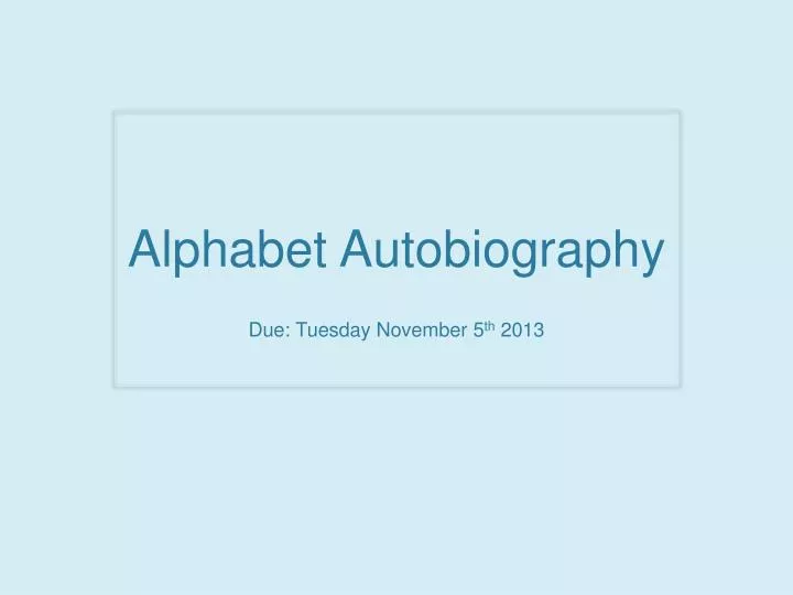 alphabet autobiography