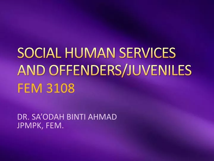 social human services and offenders juveniles