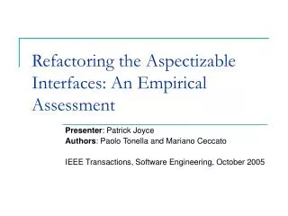 Refactoring the Aspectizable Interfaces: An Empirical Assessment
