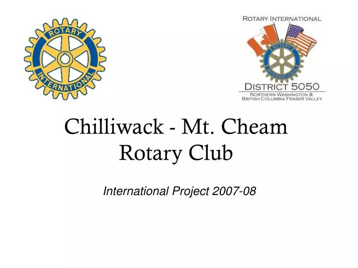 chilliwack mt cheam rotary club