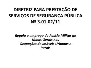diretriz para presta o de servi os de seguran a p blica n 3 01 02 11