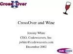 CrossOver and Wine - slide 1